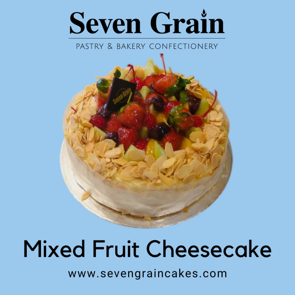 Mixed Fruit Cheese Cake SEVEN GRAIN CAKES